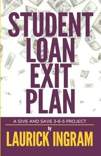 bokomslag Student Loan Exit Plan