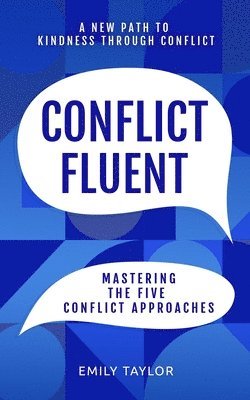 Emily Taylor - Conflict Fluent, Häftad