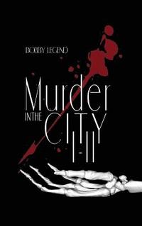 bokomslag Murder in the City I & II