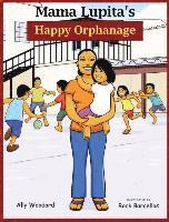 bokomslag Mama Lupita's Happy Orphanage