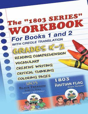 bokomslag 1803 Series Workbook Grades K-2: For Books 1 and 2