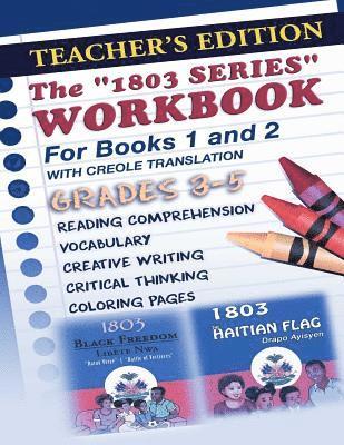 1803 Series Workbook Grades 3-5 (Teacher's Edition): Books 1 and 2 1