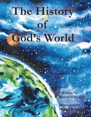 The History of God's World 1