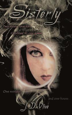 Jorja DuPont Oliva, Karin Nicely - Sisterly, Häftad