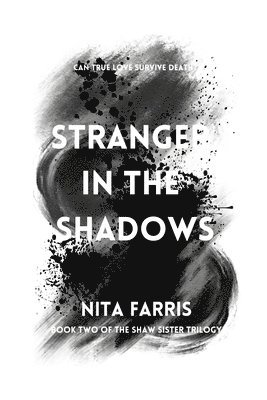 Nita Farris - Stranger in the Shadows, Häftad