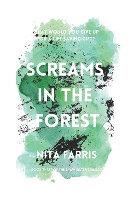 Nita Farris - Screams in the Forest, Häftad
