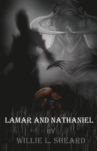 bokomslag Lamar and Nathaniel ie