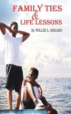 Family Ties and Life Lessons 1