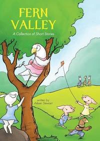 bokomslag Fern Valley: A Collection of Short Stories