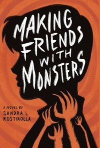bokomslag Making Friends With Monsters