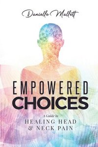 bokomslag Empowered Choices