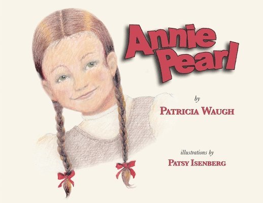 Patricia Ann Waugh - Annie Pearl, Häftad