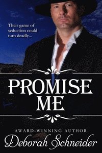 bokomslag Promise Me: A Steamy Western Romance