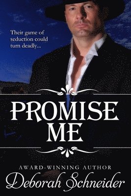 Promise Me: A Steamy Western Romance 1