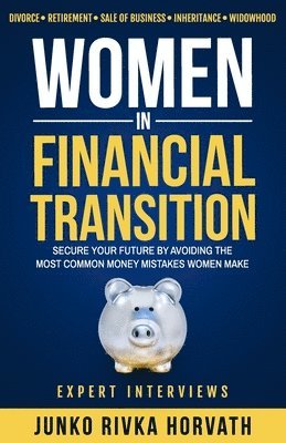 Junko Rivka Horvath - Women in Financial Transition, Häftad