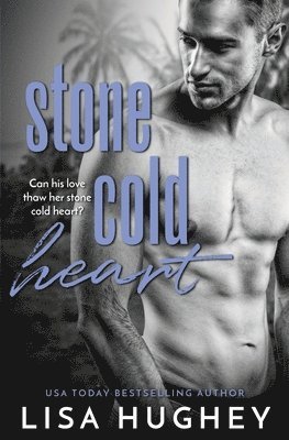 Stone Cold Heart 1