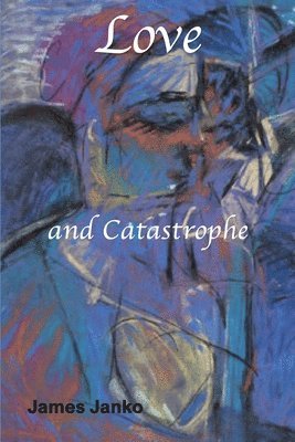 Love and Catastrophe 1