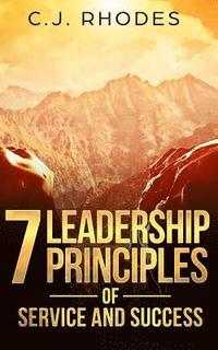 bokomslag 7 Leadership Principles of Service and Success