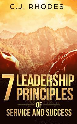 bokomslag 7 Leadership Principles of Service and Success