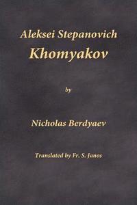 bokomslag Aleksei Stepanovich Khomyakov