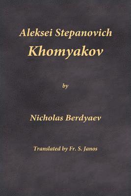 bokomslag Aleksei Stepanovich Khomyakov
