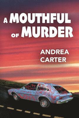 A Mouthful of Murder 1