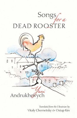 Songs for a Dead Rooster 1