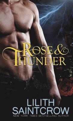 Rose & Thunder 1