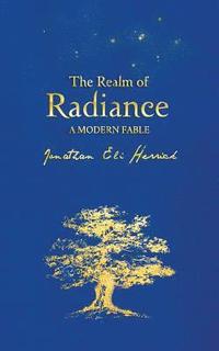 bokomslag The Realm of Radiance
