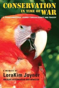 bokomslag Conservation in Time of War