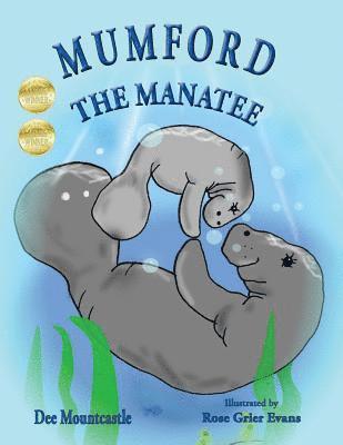 Dee Mountcastle - Mumford the Manatee, Häftad