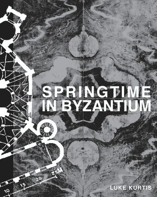 Springtime In Byzantium 1