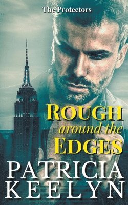 Rough Around the Edges 1