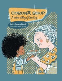 bokomslag Corona Soup: A Modern Retelling of Stone Soup