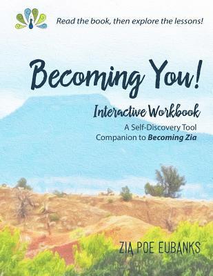 Becoming You!: Interactive Workbook 1