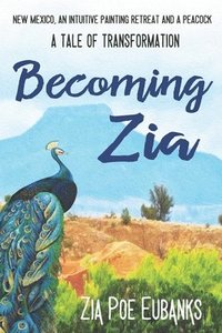 bokomslag Becoming Zia