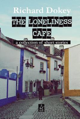 The Loneliness Cafe 1