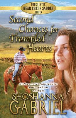 bokomslag Second Chances for Trampled Hearts: Sweet Inspirational Cowboy Romance