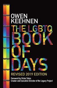bokomslag The LGBTQ Book of Days - Revised 2019 Edition