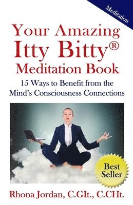 Rhona Jordan - Your Amazing Itty Bitty Meditation Book, Häftad