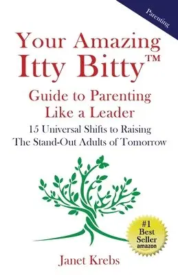 Janet Krebs - Your Amazing Itty Bitty(TM) Guide to Parenting Like a Leader, Häftad. Tillgänglighet: Lägg i varukorg