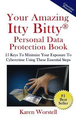 Karen Worstell - Your Amazing Itty Bitty Personal Data Protection Book, Häftad. Tillgänglighet: Lägg i varukorg