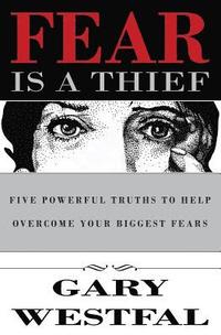 bokomslag Fear Is a Thief