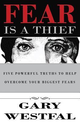 bokomslag Fear Is a Thief