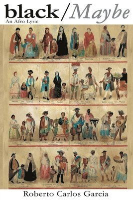 Roberto Garcia, Roberto, Garcia - black / Maybe, Häftad