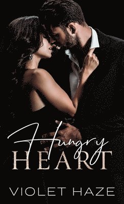 Violet Haze - Hungry Heart, Häftad