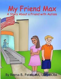 bokomslag My Friend Max: A Story About a Friend with Autism