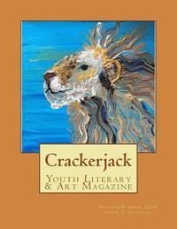bokomslag Crackerjack Youth Literary & Art Magazine: Issue 2: "Courage"