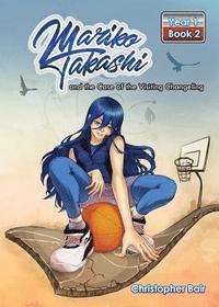 bokomslag Mariko Takashi and the Case of the Visiting Changeling