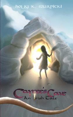 Caycee's Cave: An Irish Tale 1